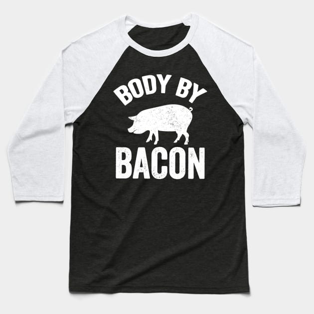 Body by bacon Baseball T-Shirt by captainmood